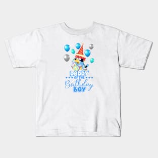 Bluey and Bingo daddy happy birthday boy Kids T-Shirt